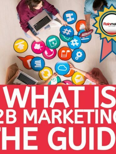 What is B2B Marketing? – A Complete guide to  B2B Marketing