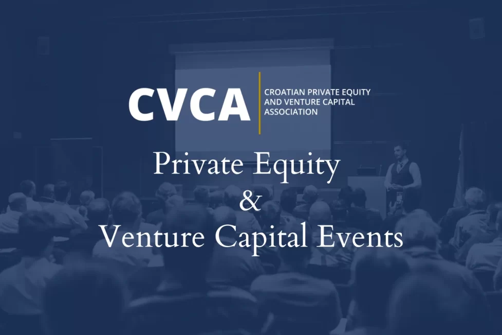 Private equity news croatia Croatian private equity and venture capital association cvca private equity and venture capital events