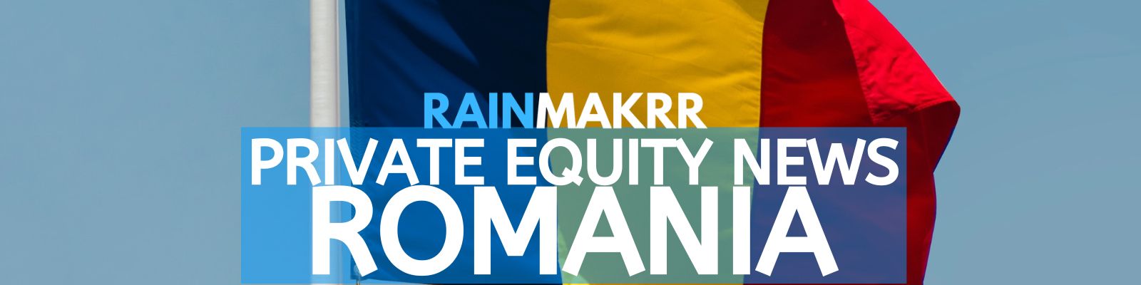 Latest Private Equity News Romania