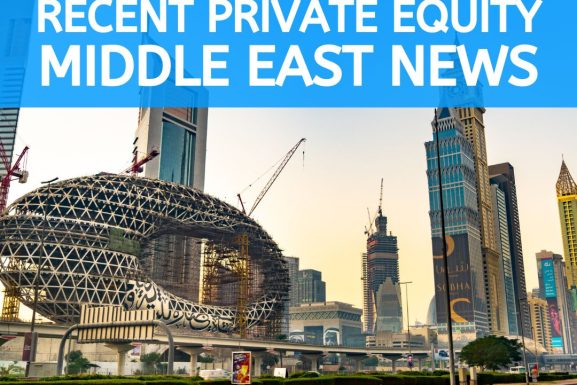 Reecent Private Equity News Middle East
