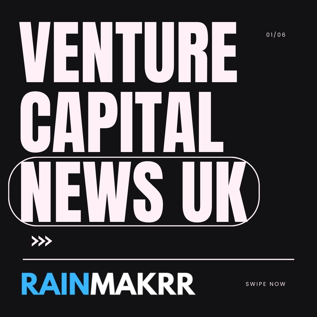 UK venture capital news UK