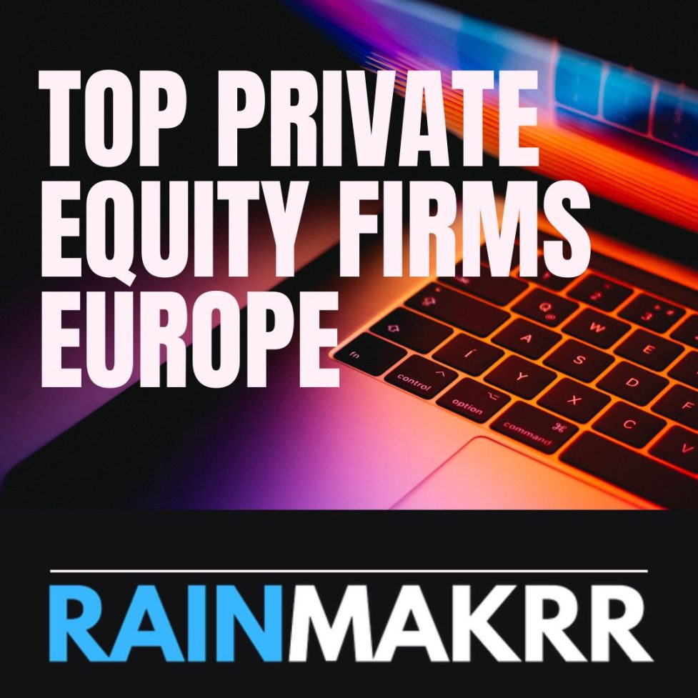 largest european private equity firms Biggest PRIVATE EQUITY FIRMS EUROPE PRIVATE EQUITY FIRMS EUROPE PRIVATE EQUITY EUROPE