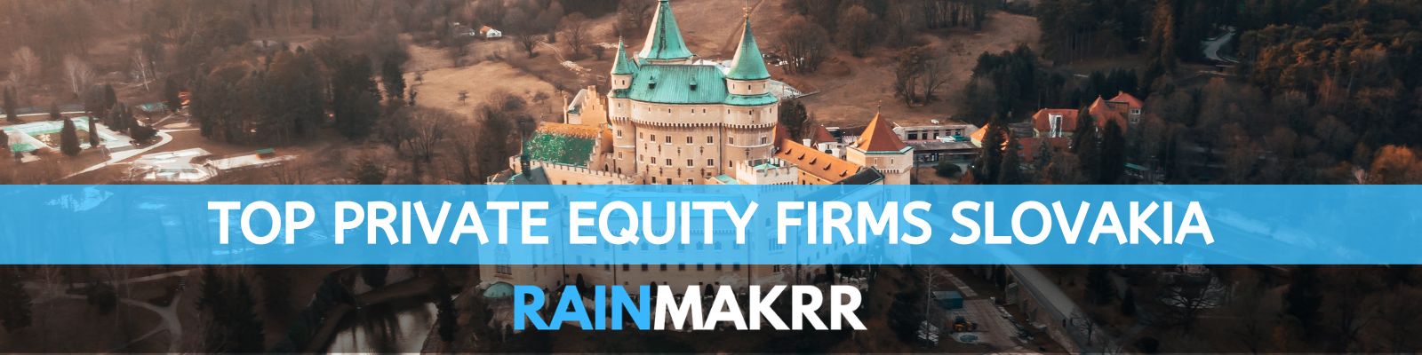 TOP PRIVATE EQUITY FIRMS SLOVAKIA