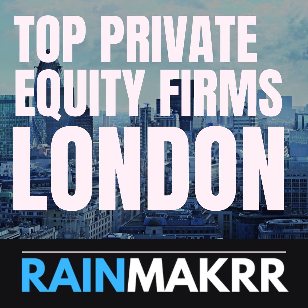 private equity london top private equity firms london best private equity firms london biggest private equity firms london top 100 private equity firms london largest private equity firms london private equity firms in london pe firms london uk private equity firms uk private equity companies london
