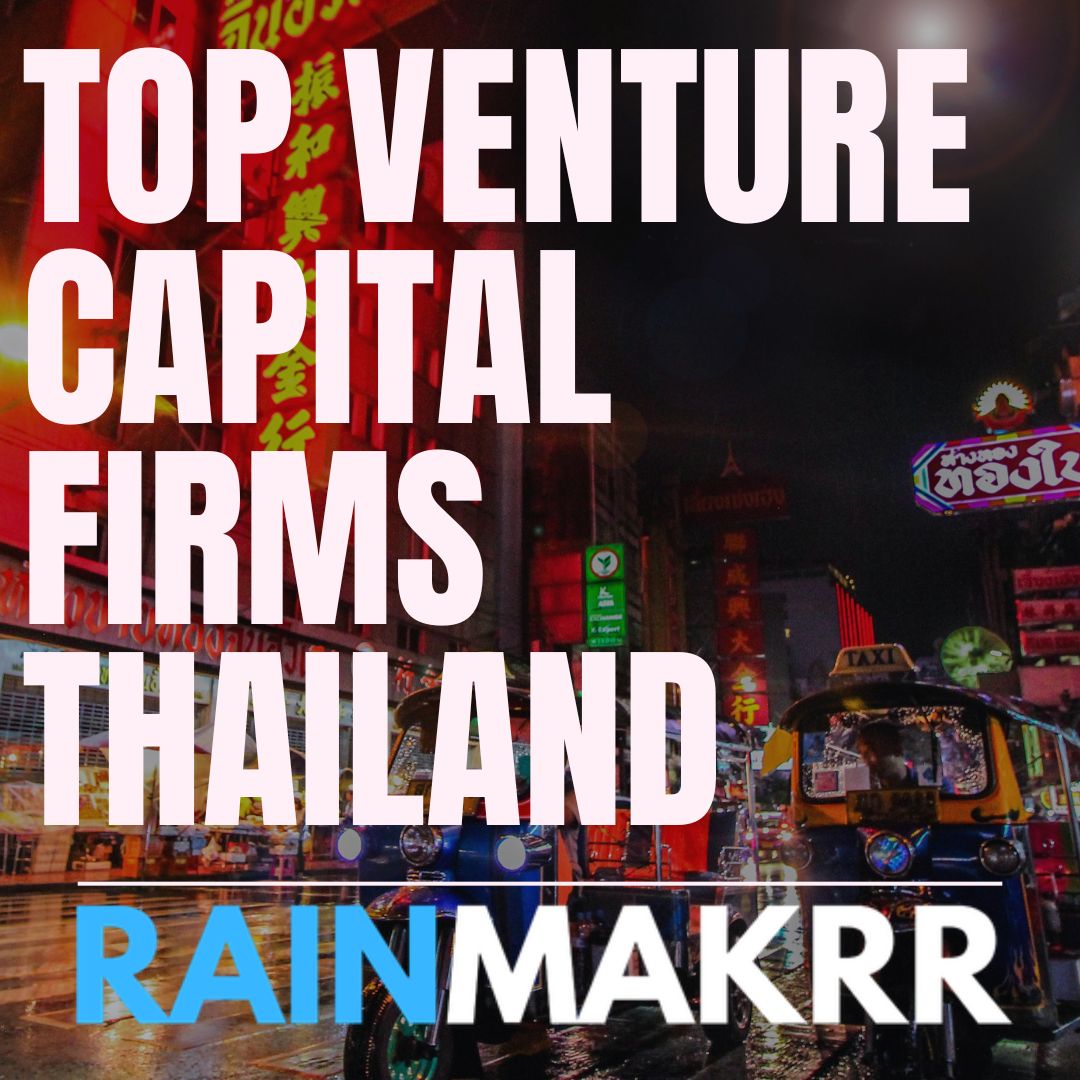 Top Venture Capital Firms Thailand Venture Capital Thailand