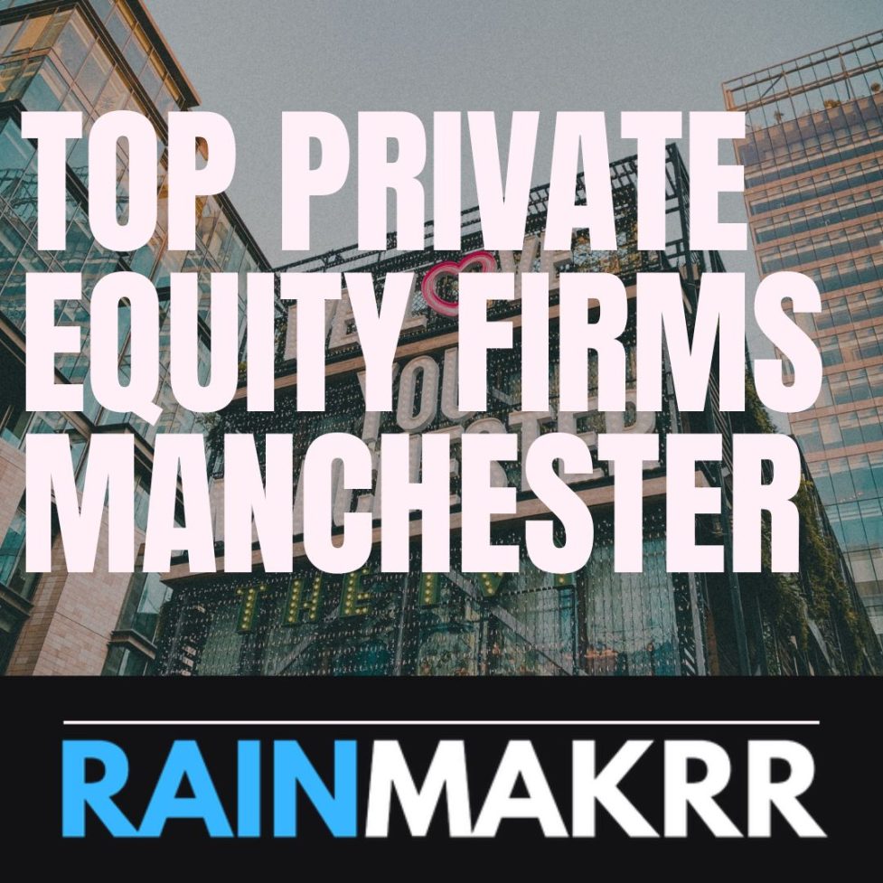 top private equity firms manchester private equity manchester
