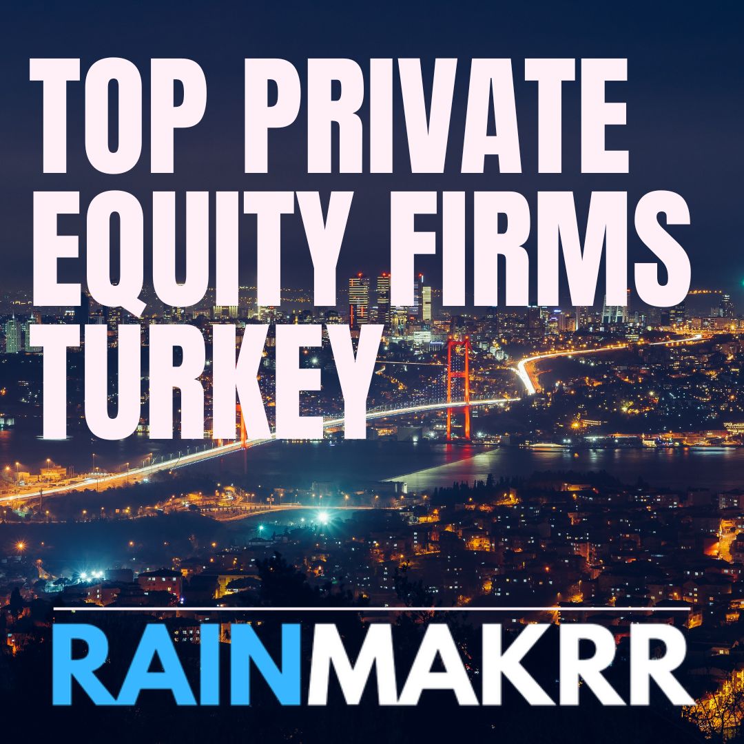 top private equity firms turkey private equity turkey
