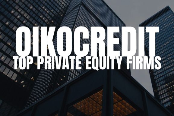 Oikocredit top private equity firms netherlands top private equity funds netherlands top private equity firms holland top private equity firms amsterdam