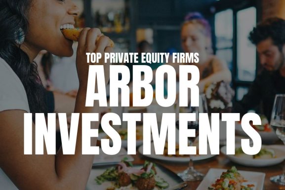 Arbor Investments food and beverage private equity firms food and beverages food private equity firms food pe firms food and beverage pe funds